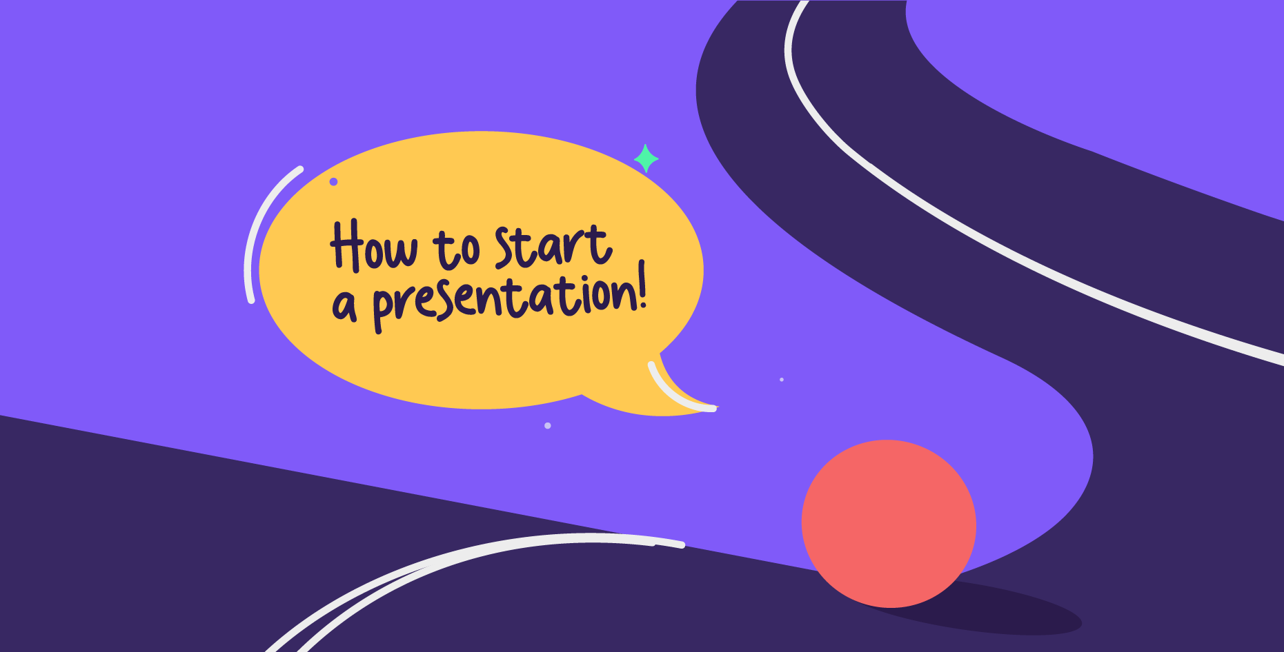 How to start a presentation